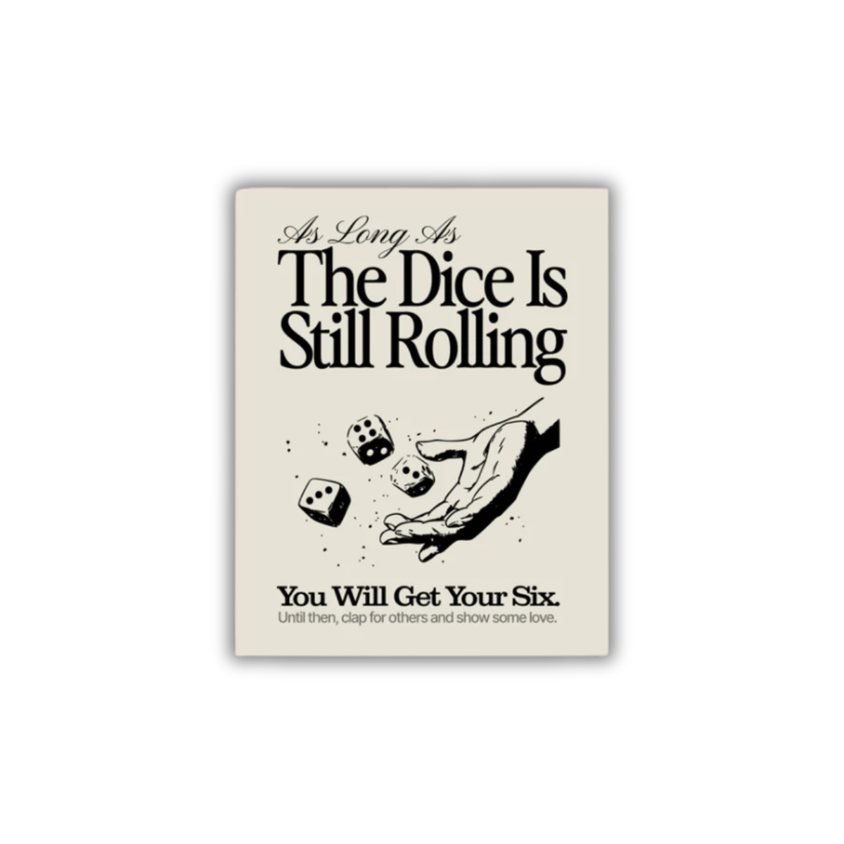 Dice is Rolling Poster