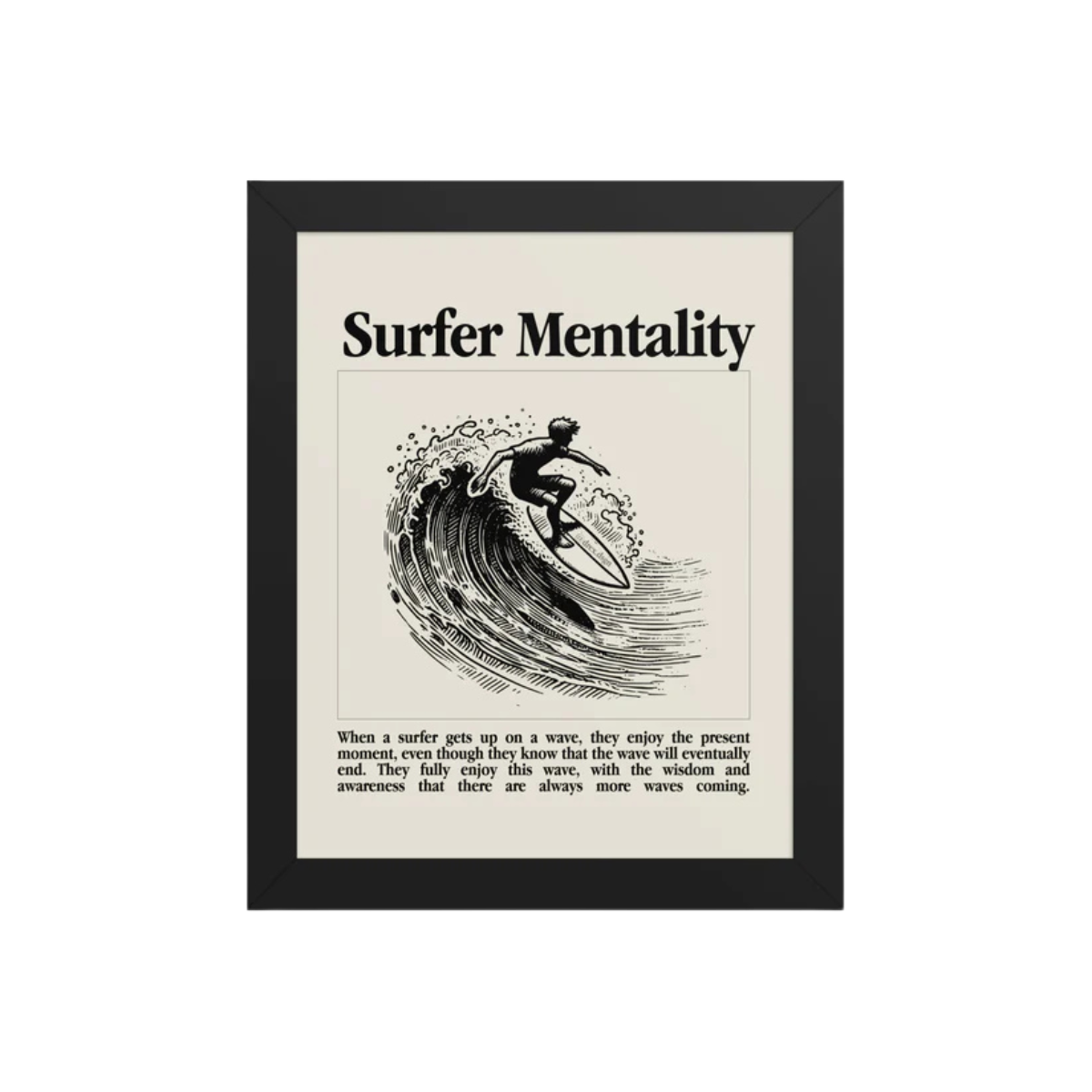 Surfer Mentality Framed poster